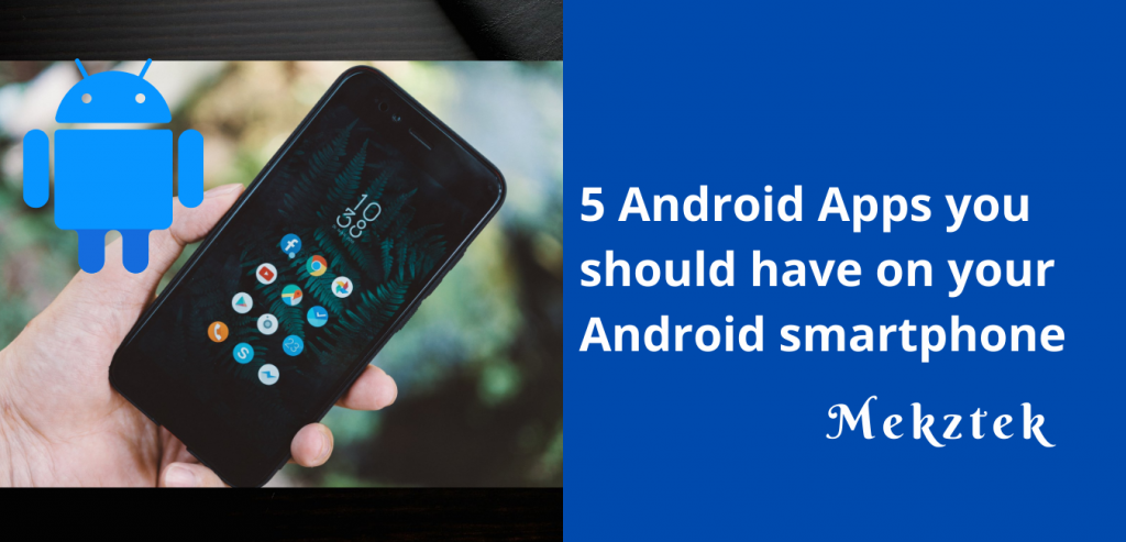 Mekztek 5 android apps